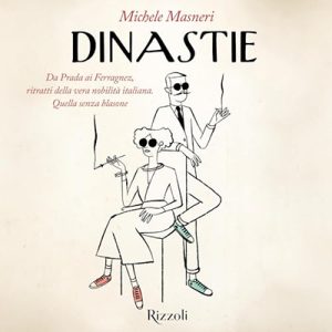 Michele Masneri – Dinastie (2024) (mp3 – 128 kbps)