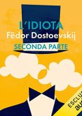 Fëdor Dostoevskij - L'idiota 2 (2019) (mp3 - 64 kbps)