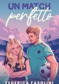 Federica Fasolini - Un match perfetto (2024)