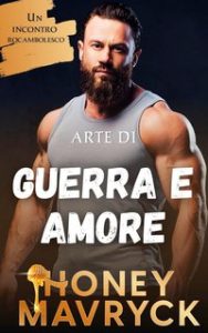 Honey Mavryck – L’arte della guerra e dell’amore (2024)