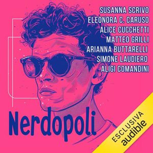 Susanna Scrivo – Nerdopoli꞉ Espressioni di una comunità in evoluzione (2024) (mp3 – 128 kbps)