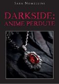 Sara Nomellini - Darkside. Anime Perdute (2024)