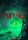 Rory Matthews - Cremisi II: A secret never to be told (2024)