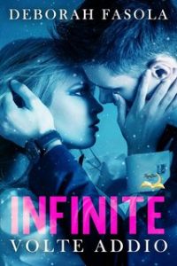 Deborah Fasola – Infinite Volte Addio (2024)