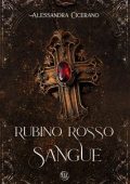 Alessandra Cicerano - Rubino Rosso Sangue (2024)