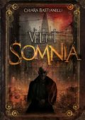 Chiara Bastianelli - Velhot 3. Somnia (2023)