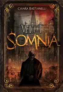 Chiara Bastianelli – Velhot 3. Somnia (2023)