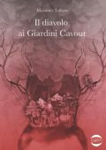 Massimo Tallone - Il diavolo ai Giardini Cavour (2024)