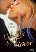 Mikela Angelikova - L’eredità dei Turner (2024)