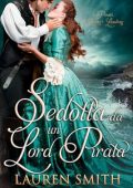 Lauren Smith - I pirati di King's Landing Vol. 1. Sedotta da un Lord pirata (2024)