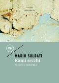 Mario Soldati - Rami secchi (2024)