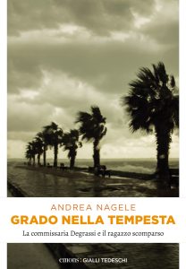 Andrea Nagele – Grado nella tempesta (2024)