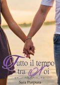 Sara Purpura - Tutto il tempo tra noi (2019)