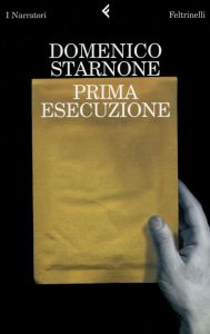 Domenico Starnone – Prima Esecuzione (2007)