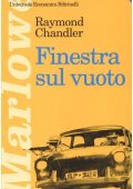 Raymond Chandler - Finestra sul vuoto (1942)