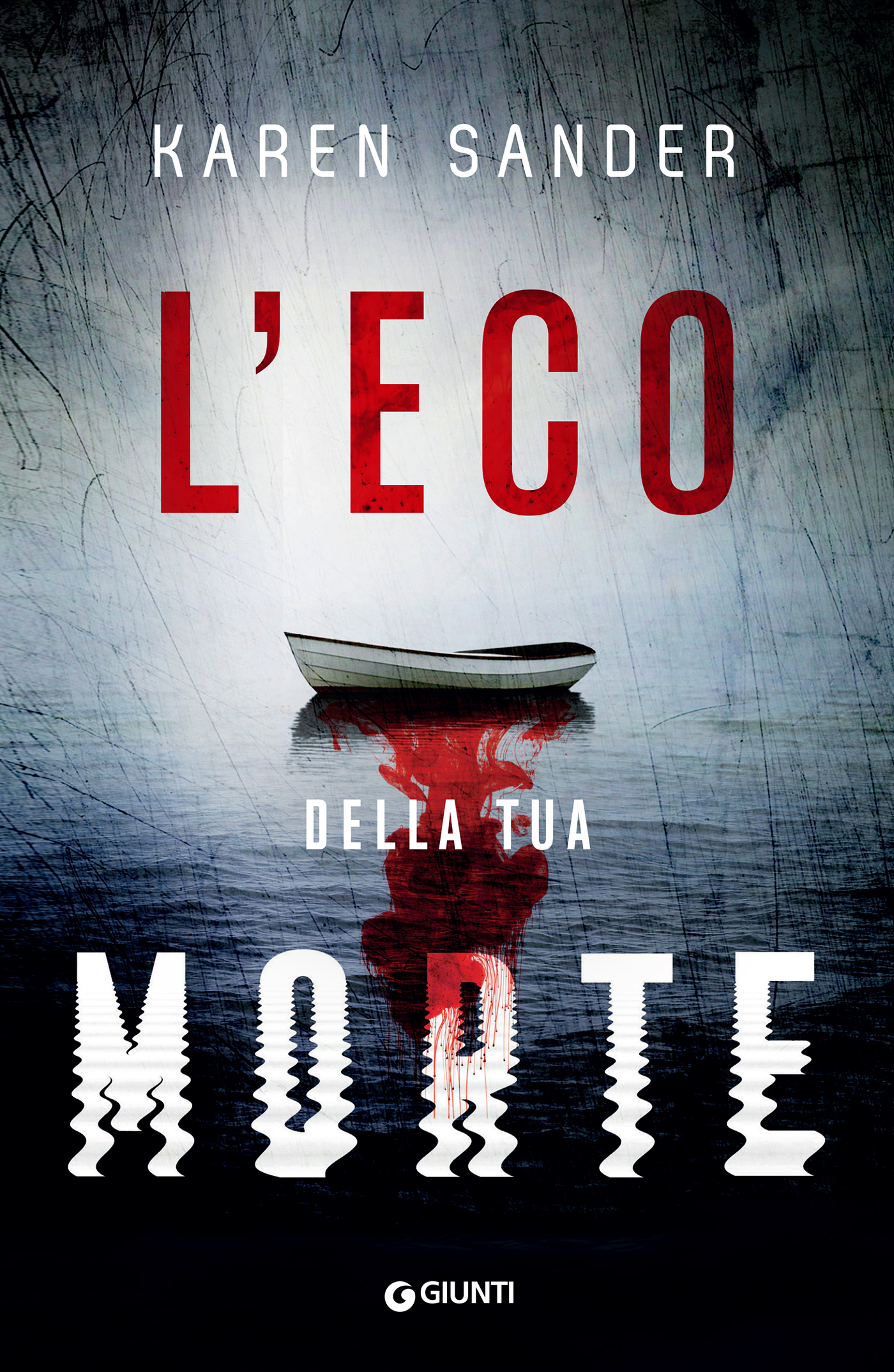 Karen Sander – L’eco della tua morte (2024) Karen Sander – L’eco della tua morte (2024)