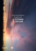 Alessandra Sarchi - Il ritorno è lontano (2024)