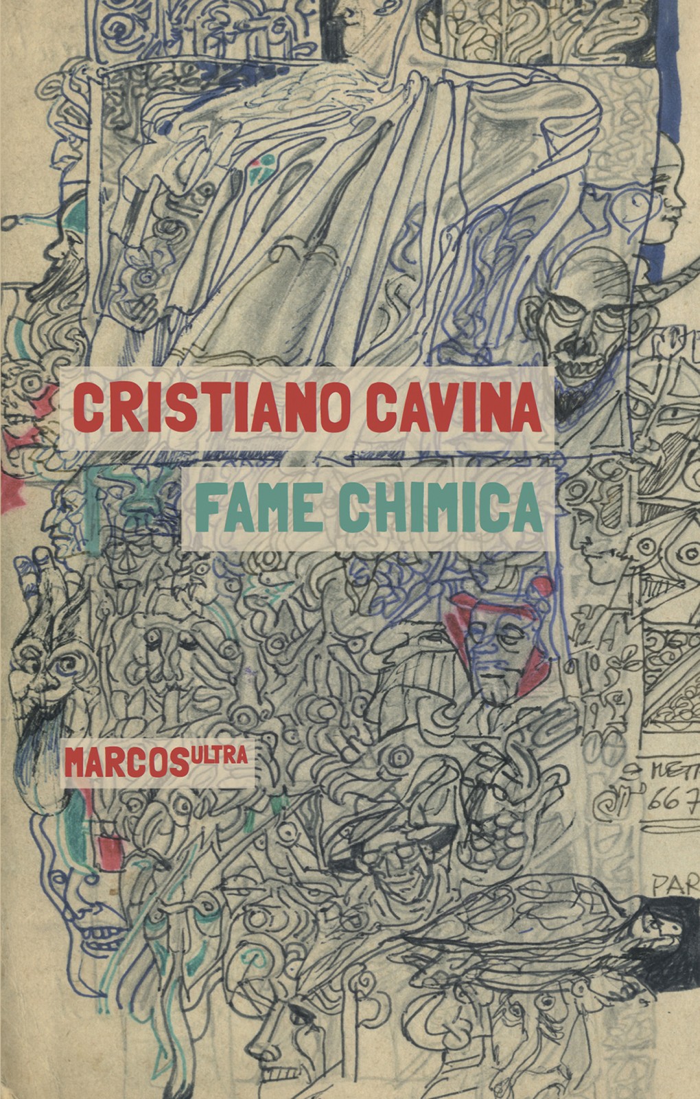 Cristiano Cavina – Fame chimica (2020)