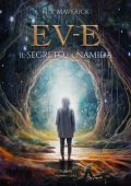 N.V. Maverick - EV-E Il segreto di Namida (2024)