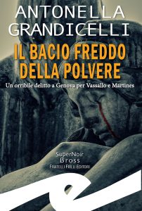 Antonella Grandicelli – Il bacio freddo della polvere (2024)