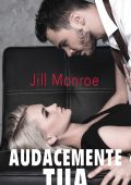 Jill Monroe - Audacemente tua (2023)