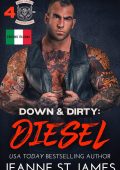 Jeanne St. James - Down & Dirty. Diesel (2024)