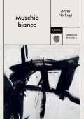 Anna Nerkagi - Muschio bianco (2024)