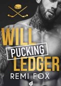 Remi Fox - Will Pucking Ledger (2024)