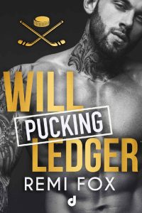 Remi Fox – Will Pucking Ledger (2024)