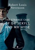 Robert Louis Stevenson - The Strange Case of Dr Jekyll and Mr Hyde (2024)