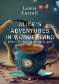 Lewis Carroll - Alice’s Adventures in Wonderland (2024)