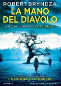 Robert Bryndza - La mano del diavolo. Kate Marshall libro 4 (2024)