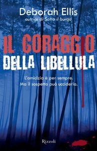 Deborah Ellis – Il coraggio della libellula (2013)