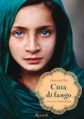Deborah Ellis - Città di fango (2012)