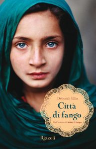 Deborah Ellis – Città di fango (2012)