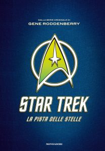 James Blish – Star Trek. La pista delle stelle (2017)