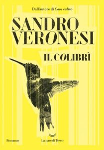 Sandro Veronesi – Il colibrì (2019)