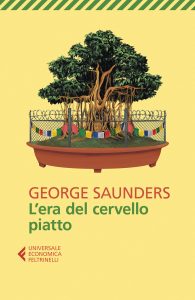 George Saunders – L’era del cervello piatto (2020)