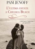 Pam Jenoff - L'ultima estate a Chelsea Beach (2016)