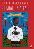Alain Mabanckou - Sdraiati in affari (2024)
