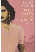Sélim Nassib - Ti ho amata per la tua voce (2024)