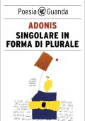 Adonis - Singolare in forma di plurale (2014)