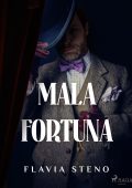 Flavia Steno - Mala fortuna (2024)