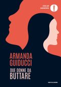 Armanda Guiducci - Due donne da buttare (2024)