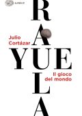 Julio Cortázar - Rayuela (2024)