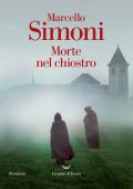 Marcello Simoni - Morte nel chiostro (2024)