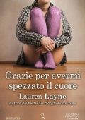 Lauren Layne - Redemption Vol. 2. Grazie per avermi spezzato il cuore (2017)