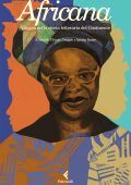 Chiara Piaggio, Igiaba Scego (a cura di) - Africana (2024)