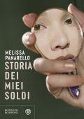 Melissa Panarello - Storia dei miei soldi (2024)