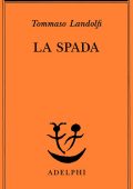 Tommaso Landolfi - La spada (2024)